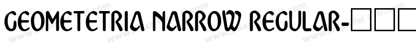 GEOMETETRIA NARROW REGULAR字体转换